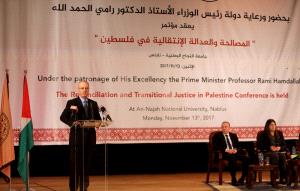 الحمد الله يفتتح مؤتمر العدالة الانتقالية والتسامح وحقوق الإنسان في نابلس